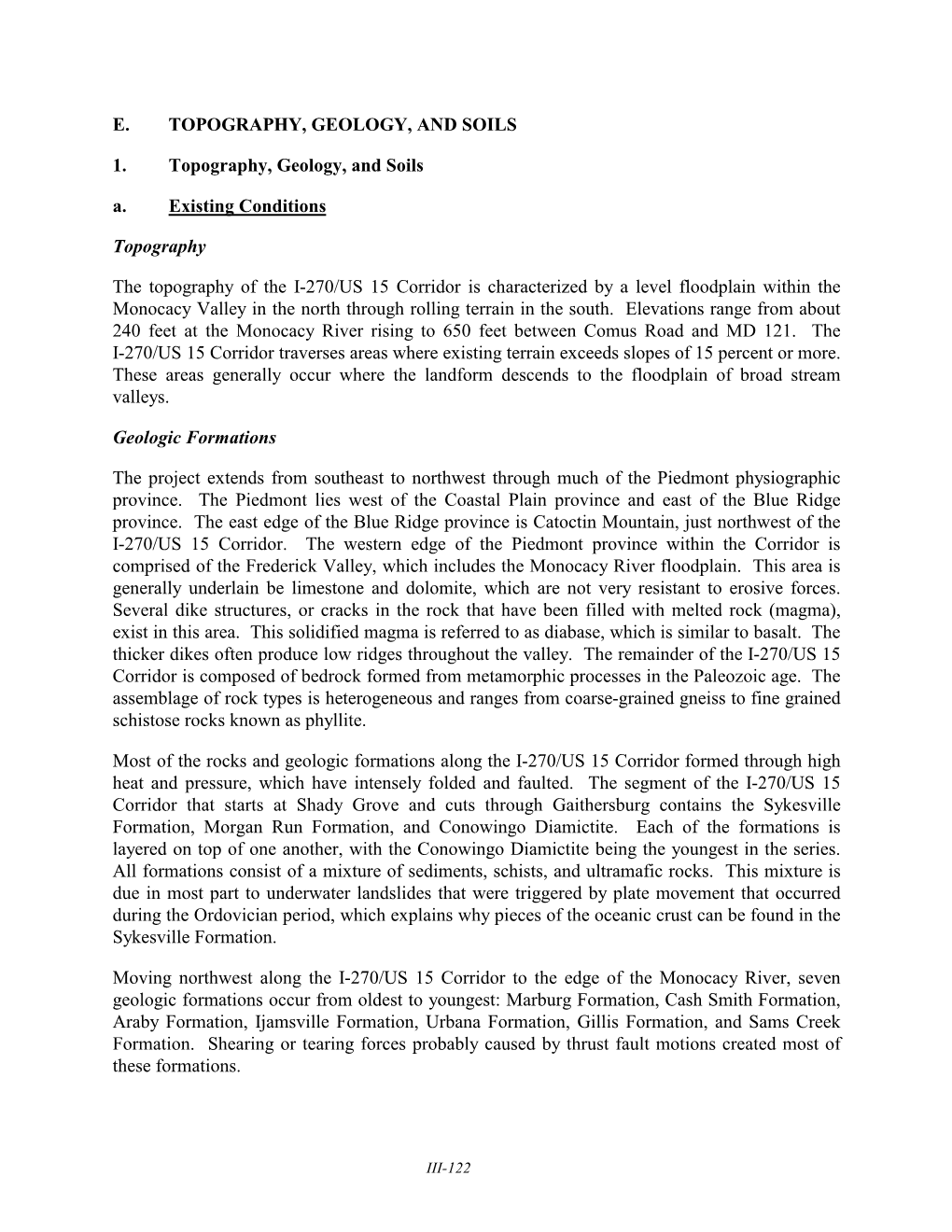 E. TOPOGRAPHY, GEOLOGY, and SOILS 1. Topography, Geology