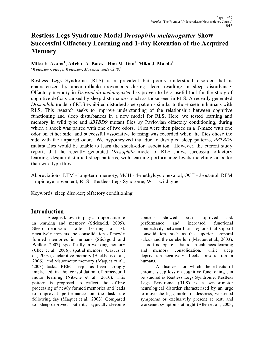 Restless Legs Syndrome Model Drosophila Melanogaster Show Successful Olfactory Learning and 1-Day Retention of the Acquired Memory