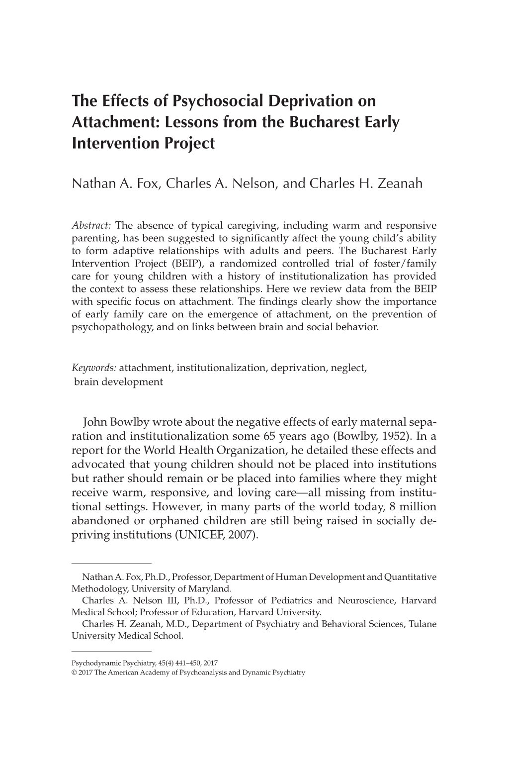 The Effects of Psychosocial Deprivation on Attachment: Lessons from the Bucharest Early Intervention Project