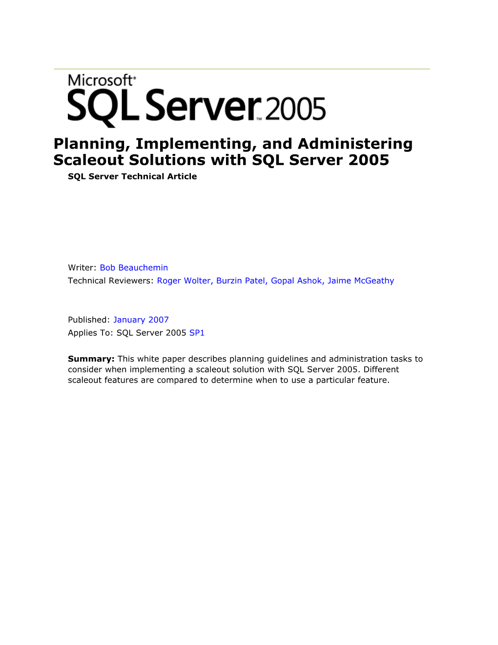 Planning, Implementing, and Administering Scaleout Solutions with SQL Server 2005