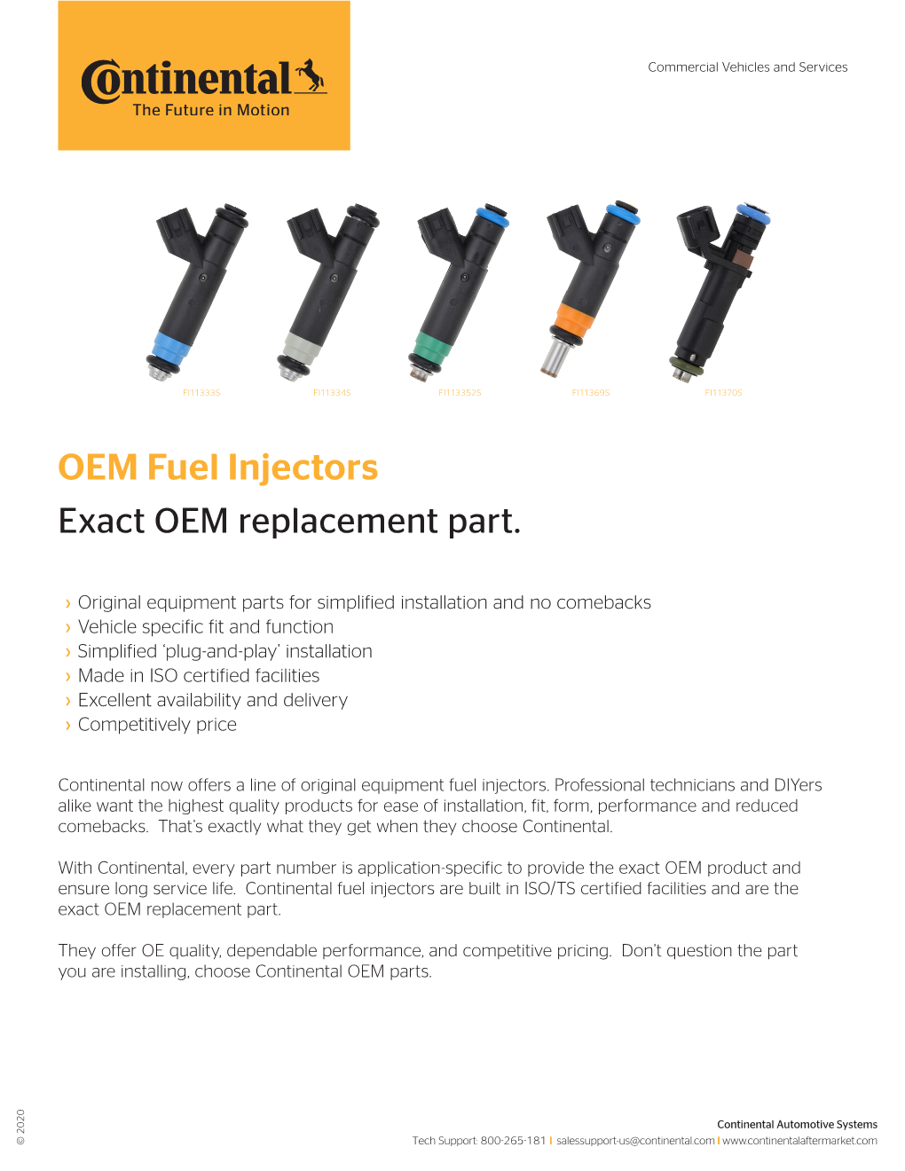 OEM Fuel Injectors Exact OEM Replacement Part