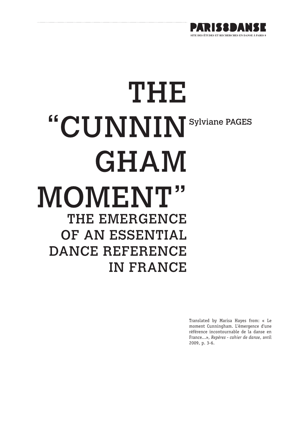 The “Cunnin Gham Moment”