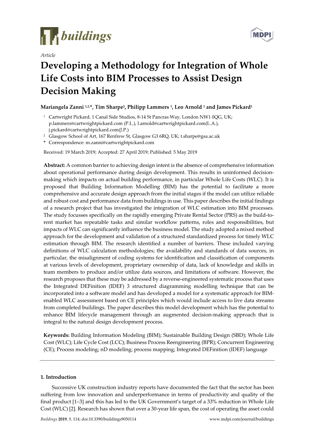 Developing a Methodology for Integration of Whole Life Costs Into BIM Processes to Assist Design Decision Making