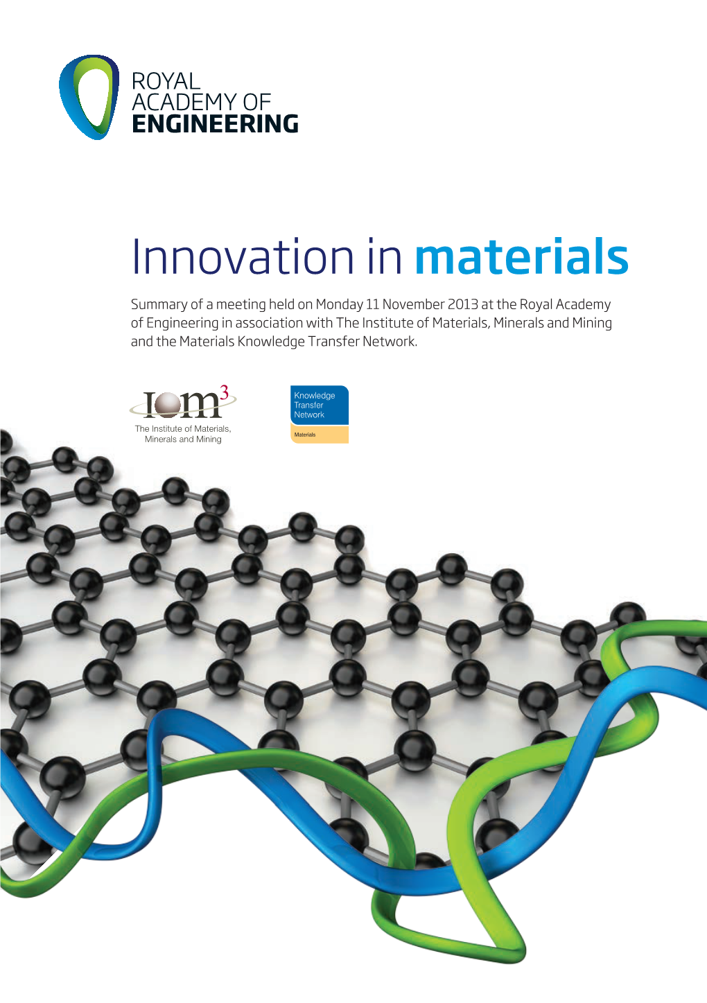 Innovation in Materials