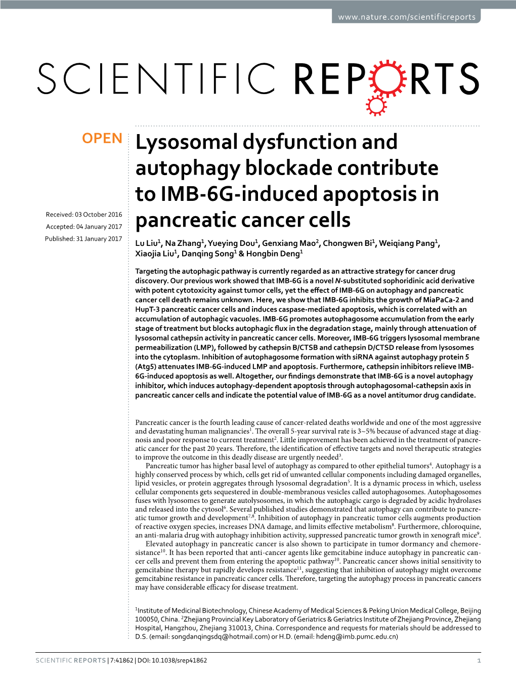 Lysosomal Dysfunction and Autophagy Blockade Contribute to IMB-6G