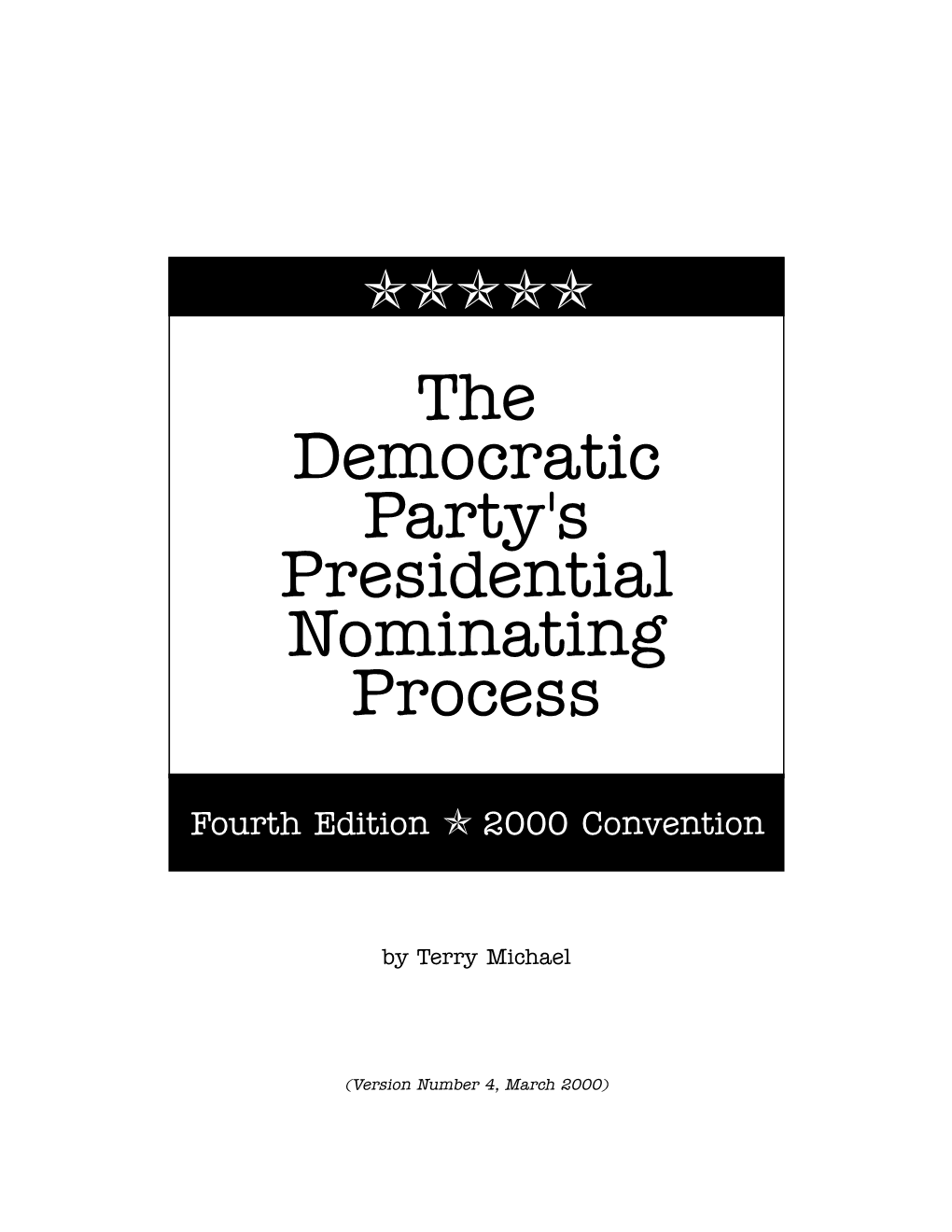The Democratic Party's Presidential Nominating Process