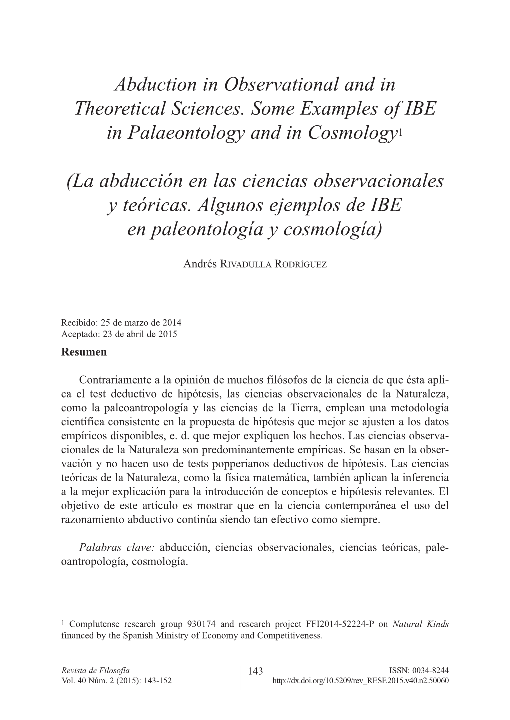 Abduction in Observational and in Theoretical Sciences. Some Examples of IBE in Palaeontology and in Cosmology 1