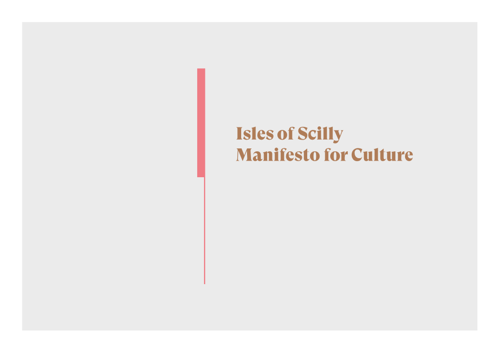 Isles of Scilly Manifesto for Culture Introduction