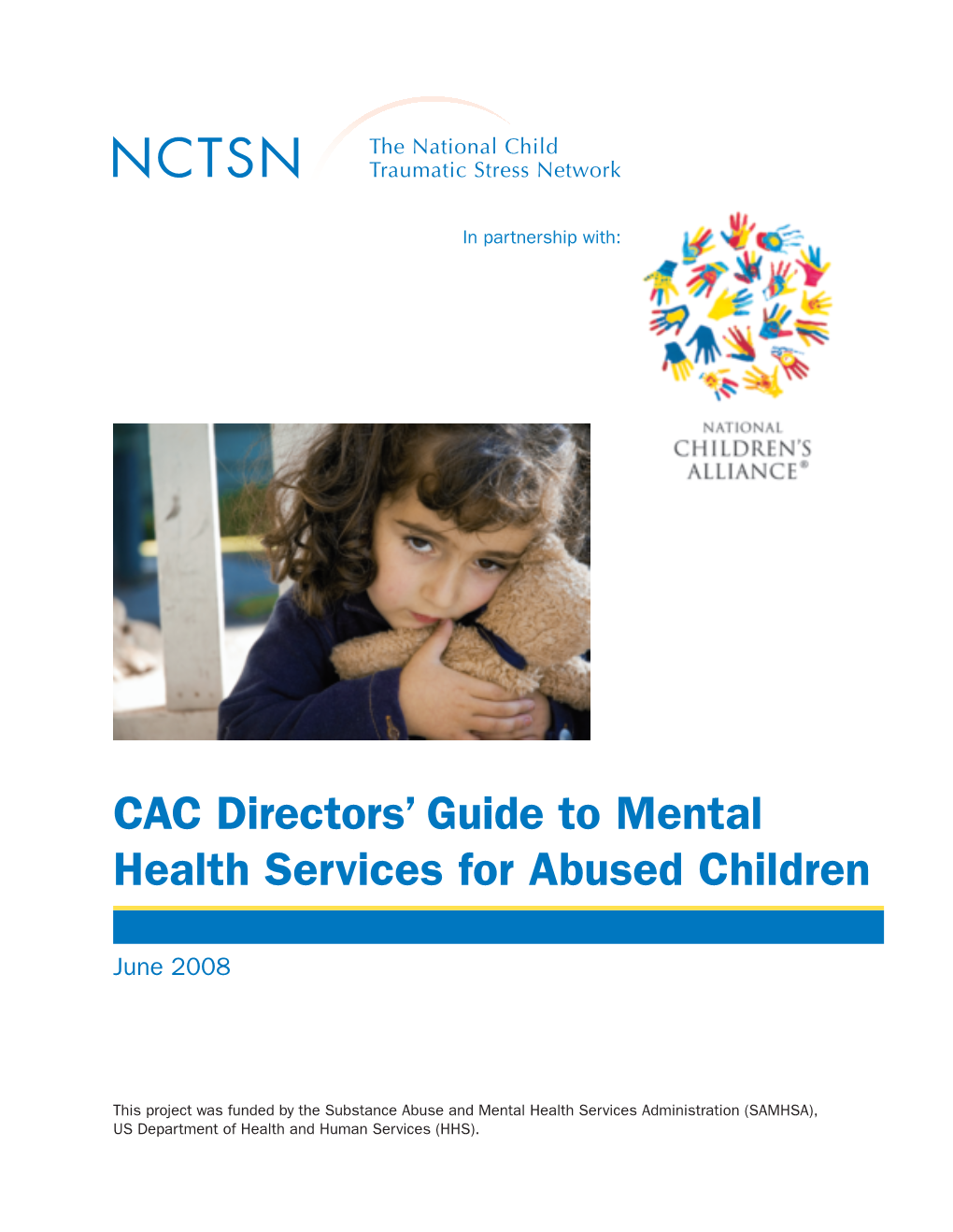 CAC Directors' Guide to Mental Health Services for Abused Children
