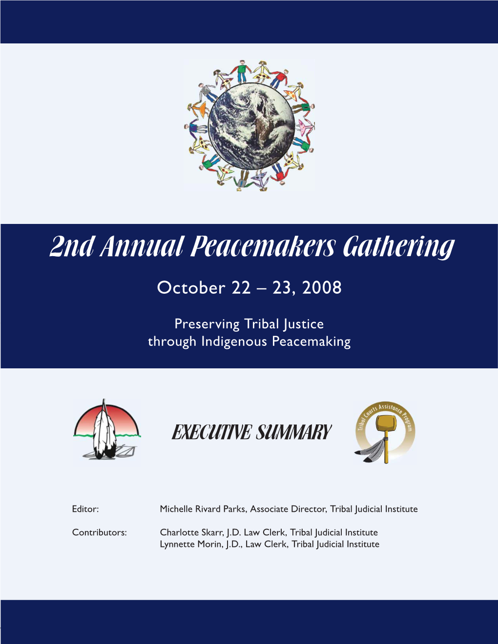 2Nd Annual Peacemakers Gathering Book.Indd