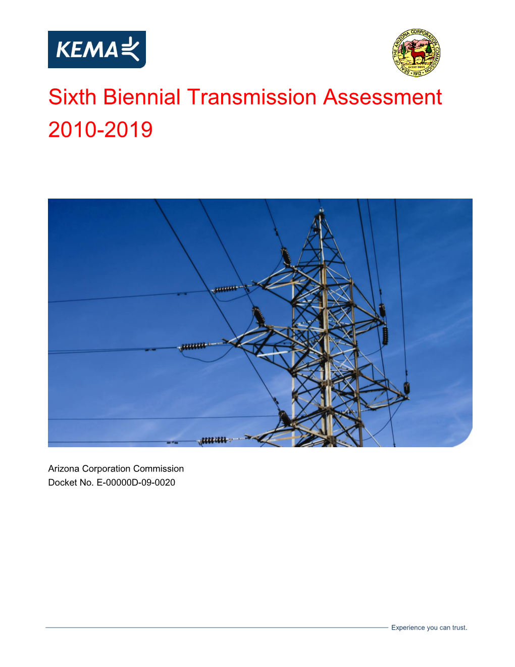 Sixth Biennial Transmission Assessment 2010-2019