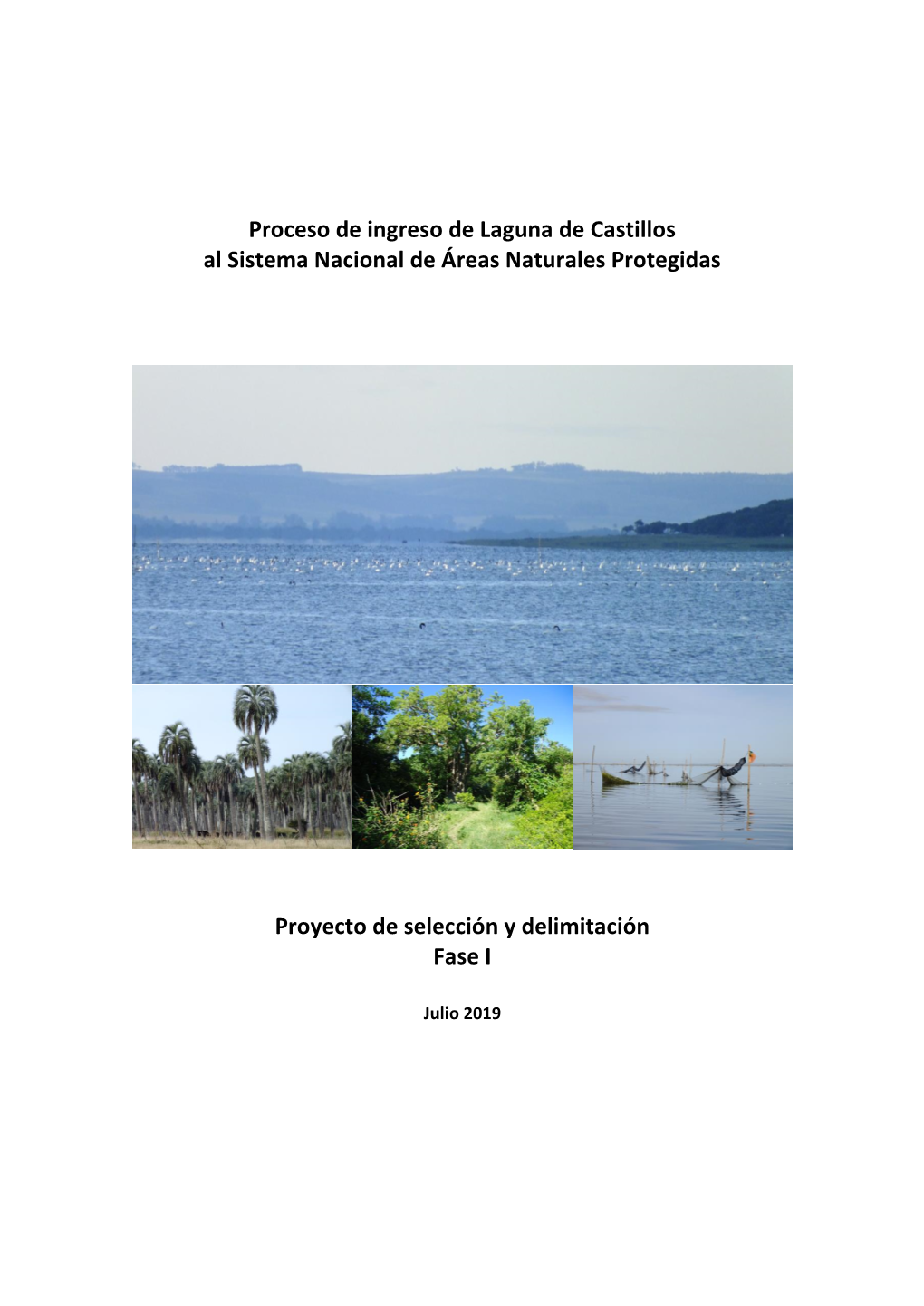 Proceso De Ingreso De Laguna De Castillos Al Sistema Nacional De Áreas Naturales Protegidas