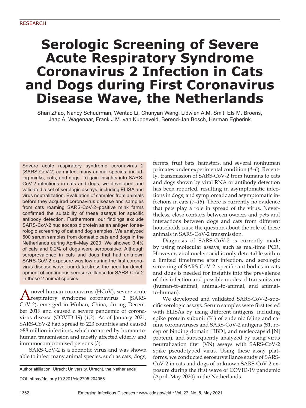 Serologic Screening of Severe Acute Respiratory Syndrome Coronavirus