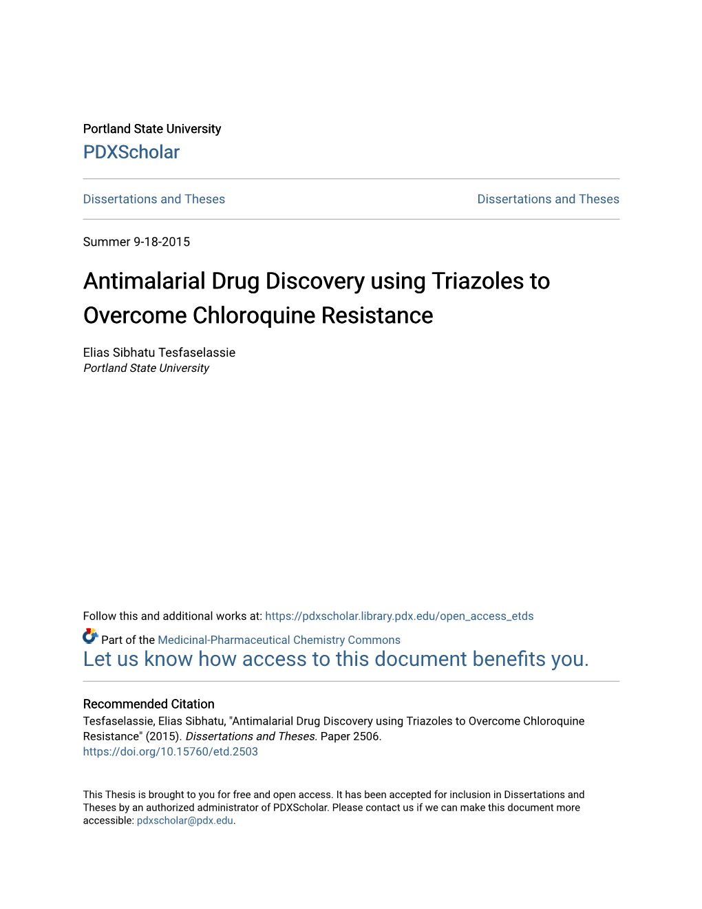 Antimalarial Drug Discovery Using Triazoles to Overcome Chloroquine Resistance