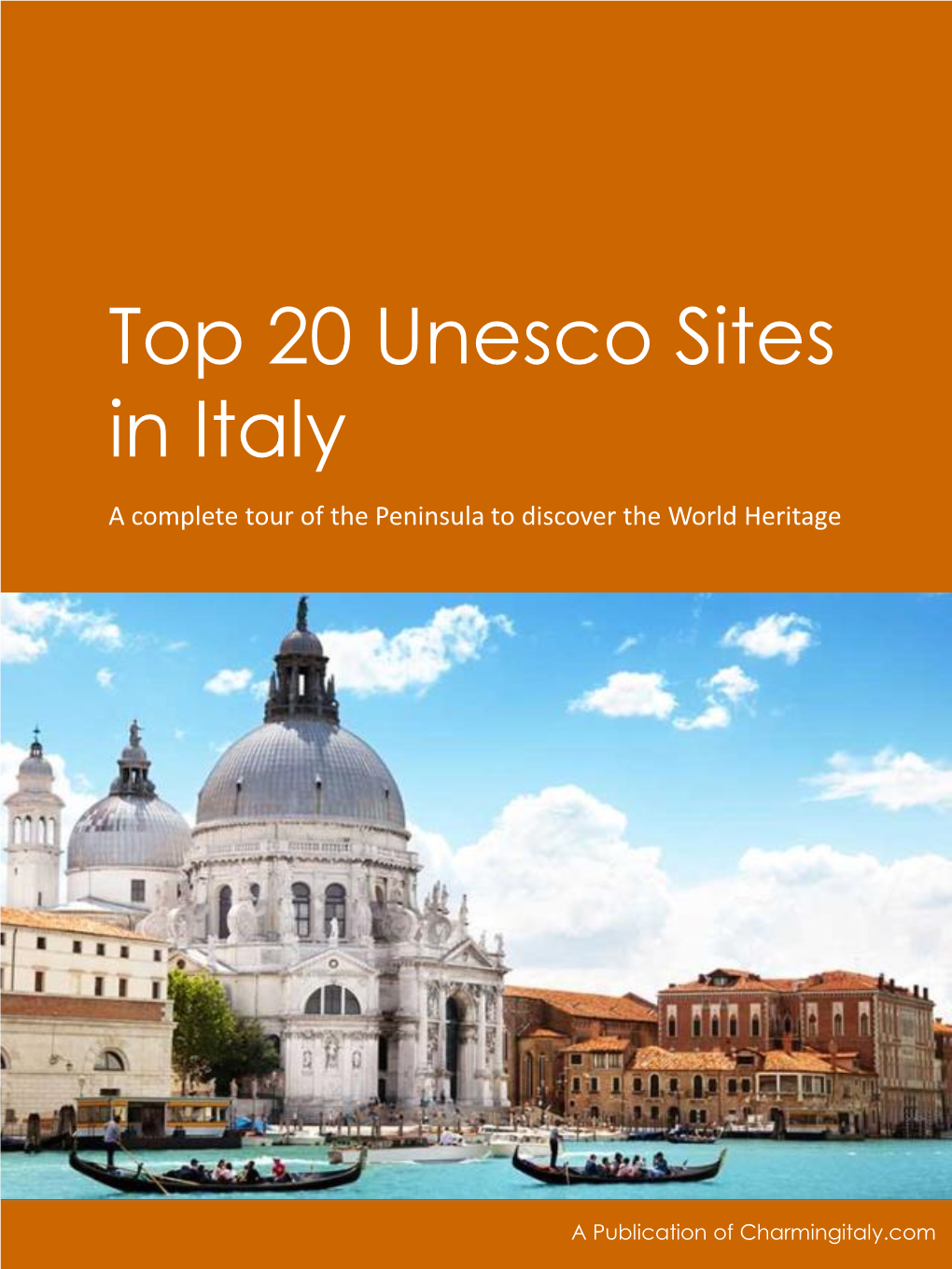 Top 20 Unesco Sites in Italy