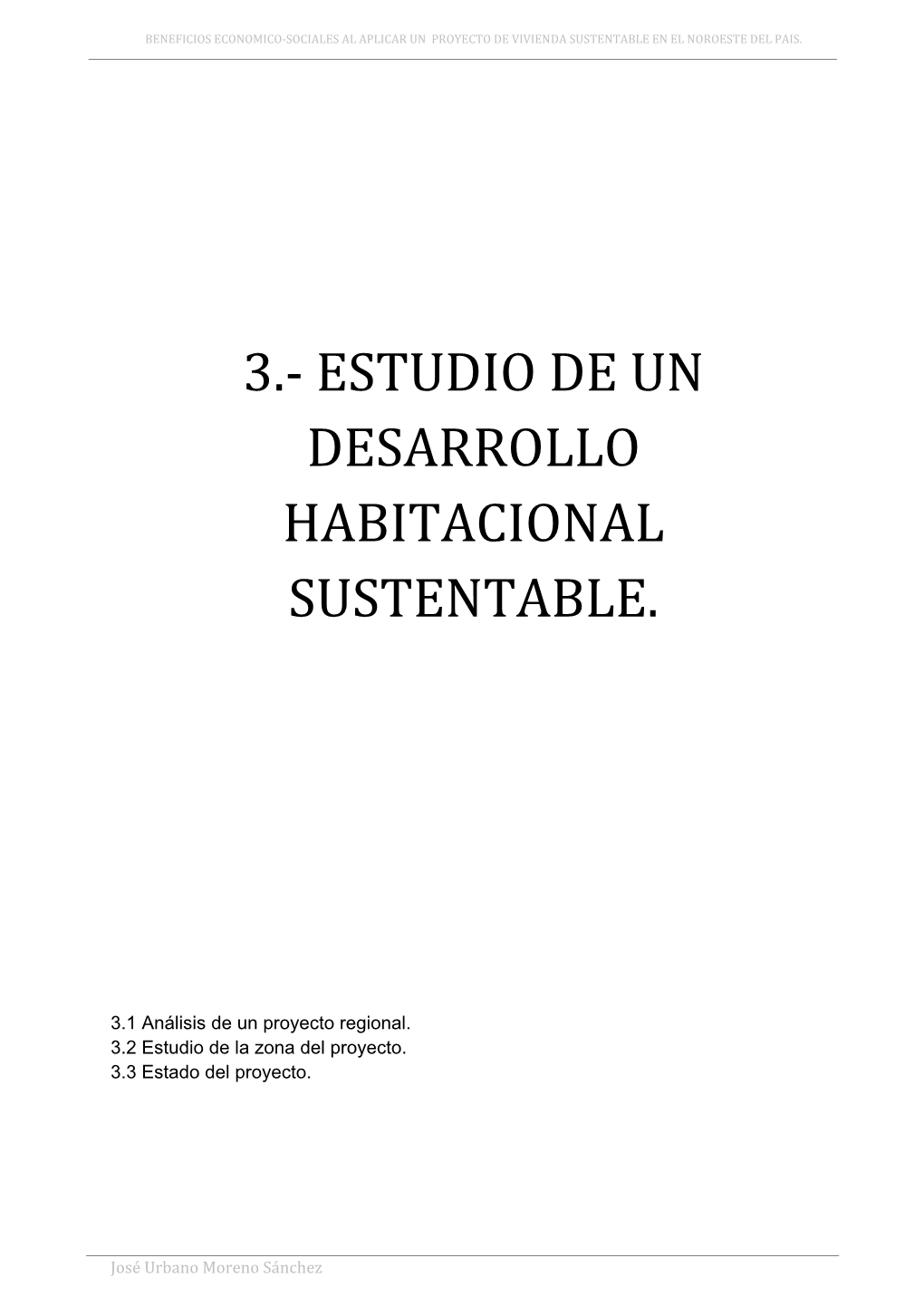 3.‐ Estudio De Un Desarrollo Habitacional Sustentable