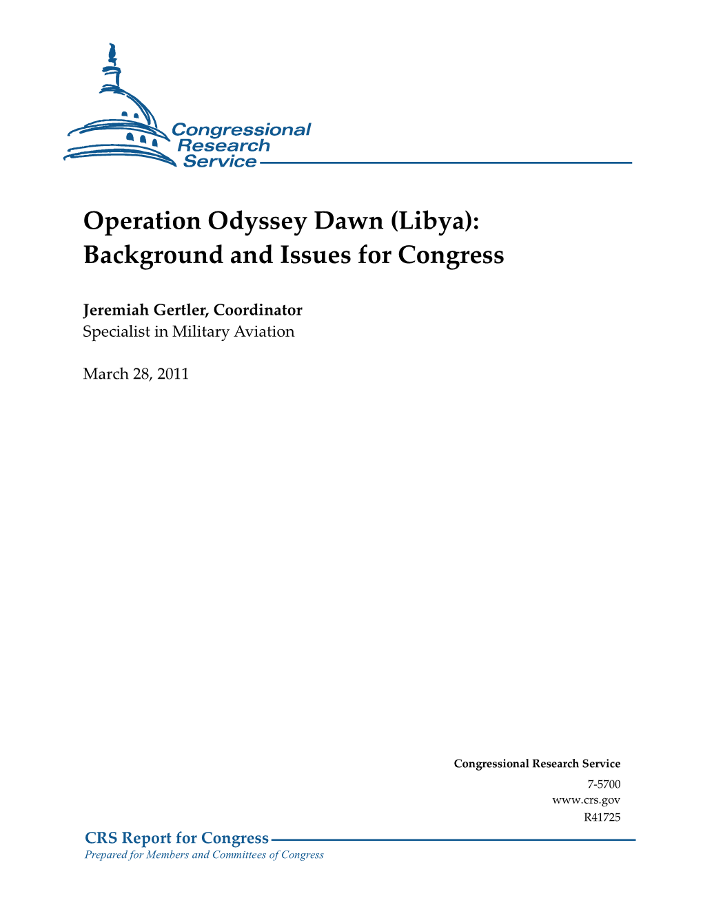 Operation Odyssey Dawn (Libya): Background and Issues for Congress