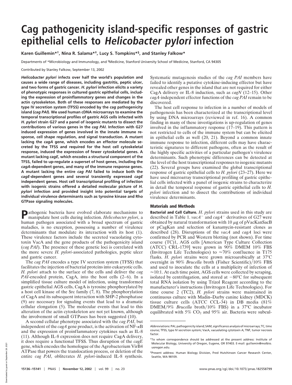 Cag Pathogenicity Island-Specific Responses of Gastric Epithelial Cells to Helicobacter Pylori Infection