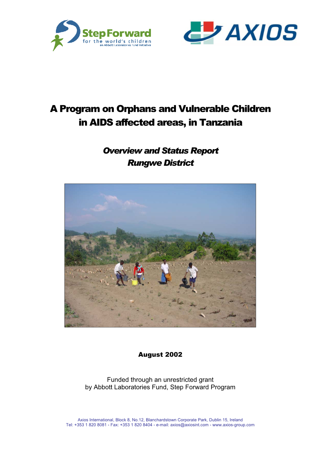 A Program on Orphans and Vulnerable Children in AIDS Affected Areas, in Tanzania