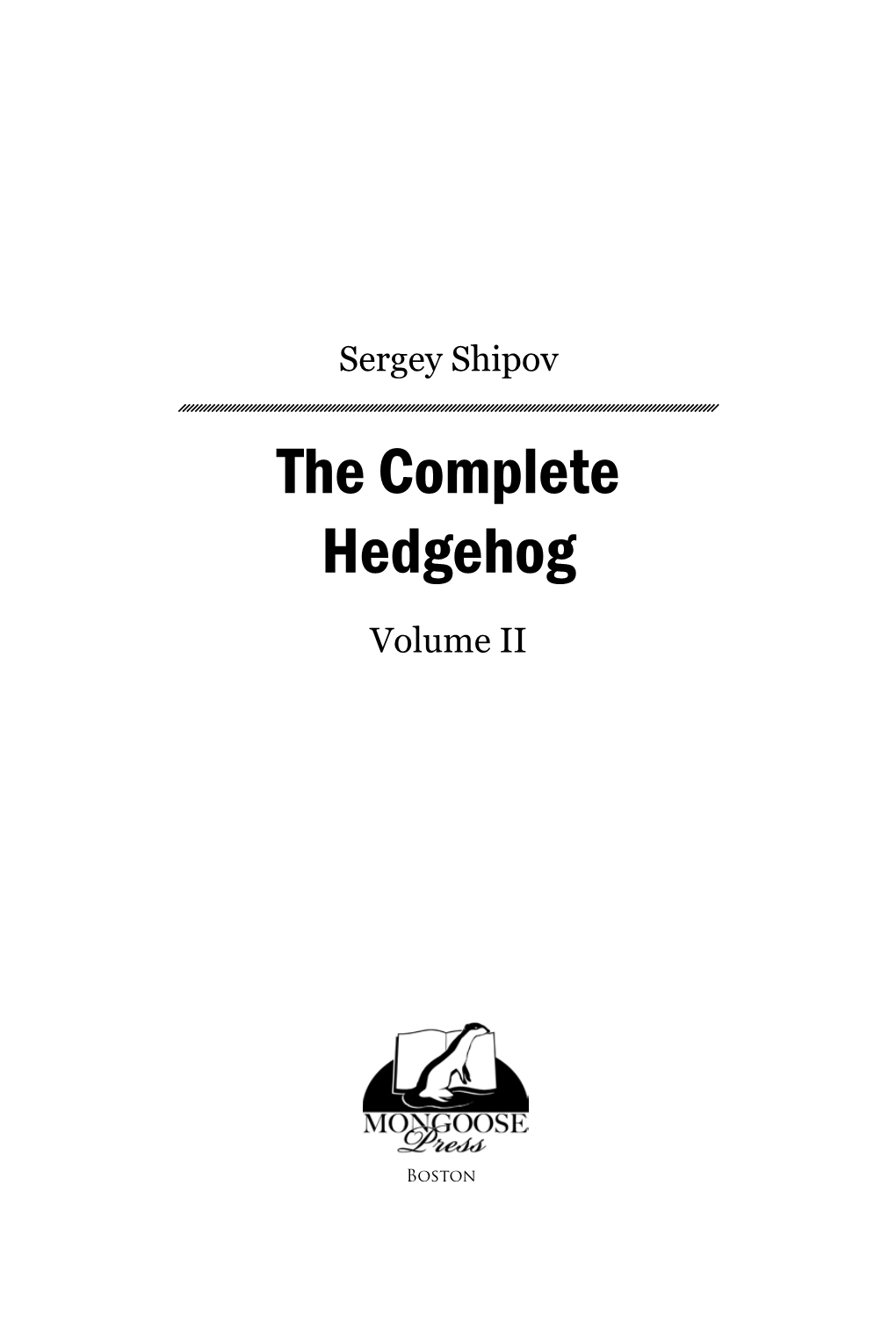 The Complete Hedgehog Volume II