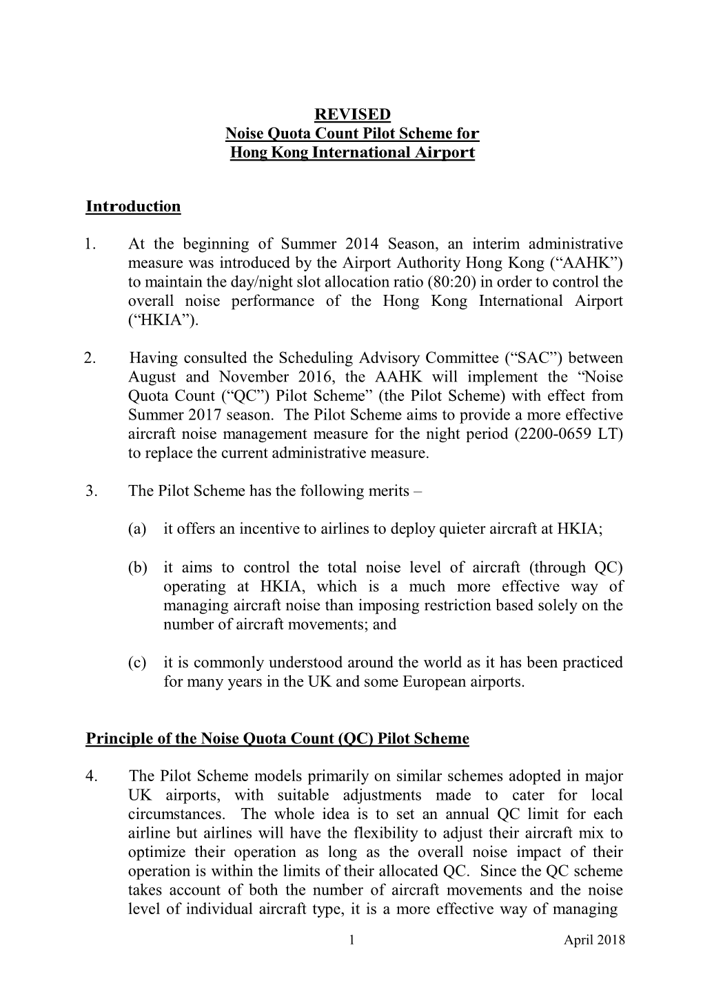 The Noise Quota Count Pilot Scheme