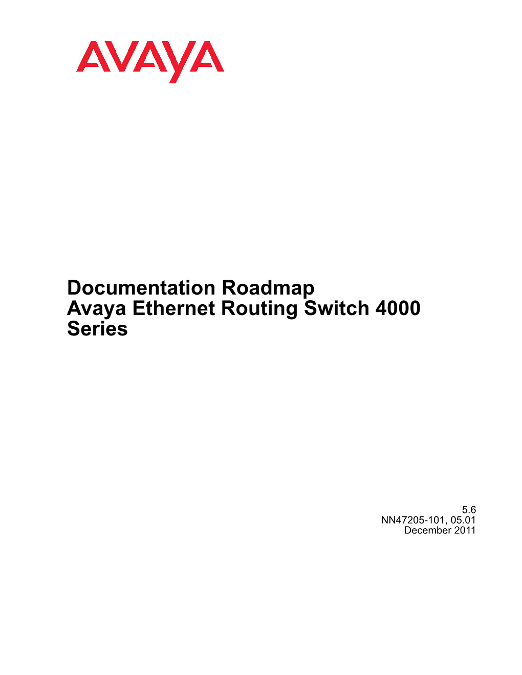 Documentation Roadmap Avaya Ethernet Routing Switch 4000 Series