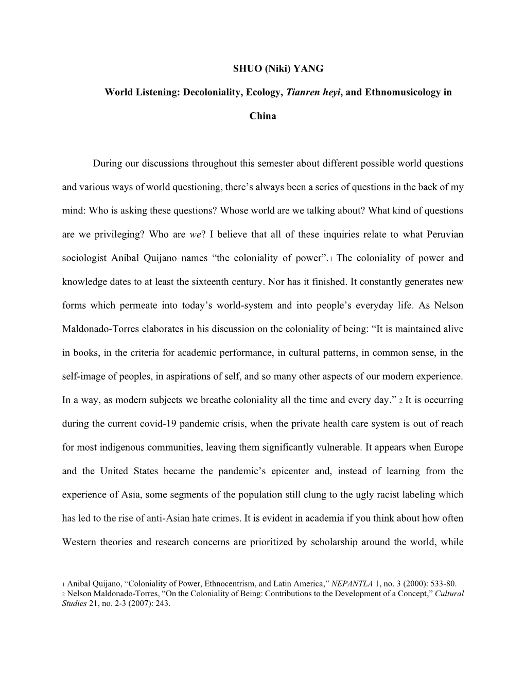 World Listening: Decoloniality, Tianren Heyi, and Ethnomusicology
