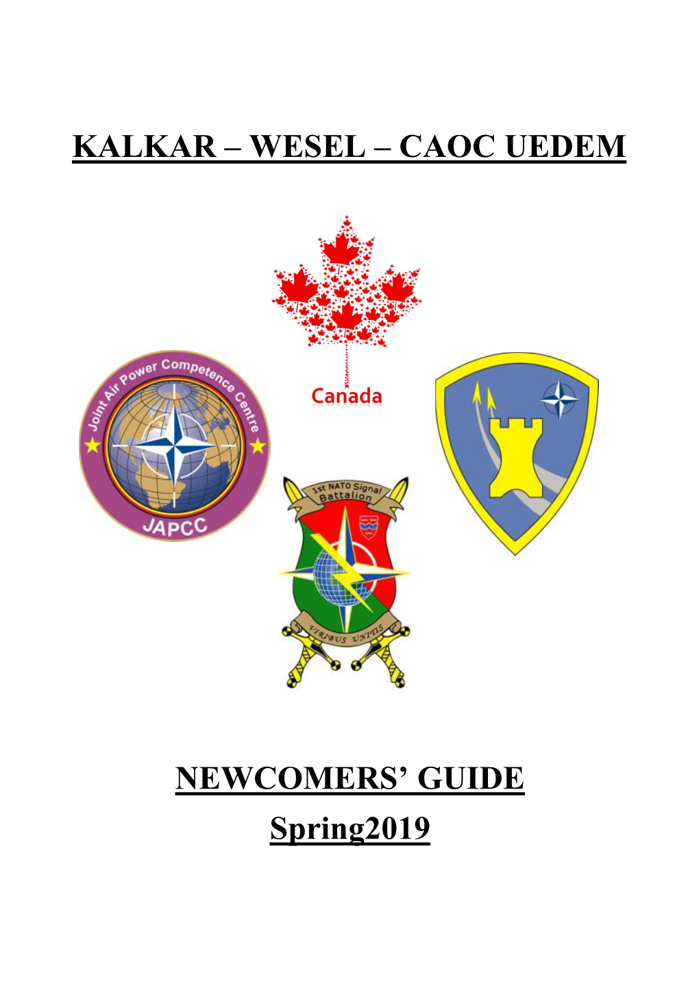 KALKAR – WESEL – CAOC UEDEM NEWCOMERS' GUIDE Spring2019