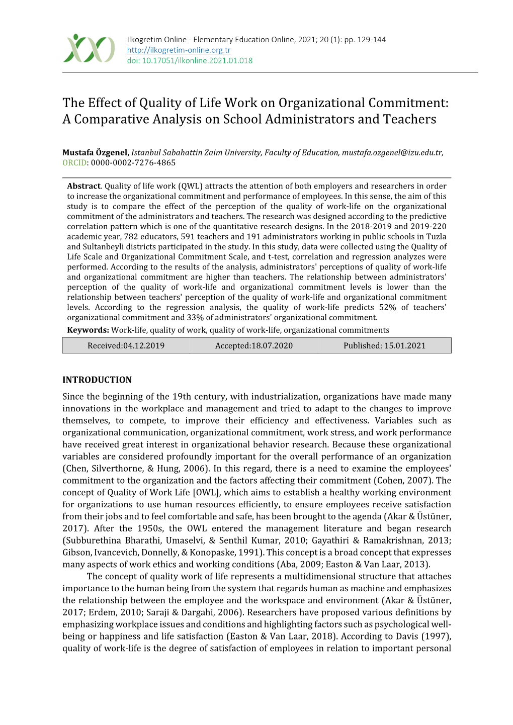 The Effect of Quality of Life Work on Organizational Commitment: a Comparative Analysis on School Administrators and Teachers