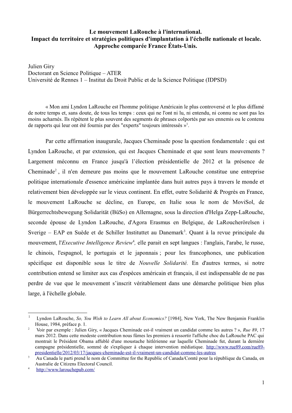 Le Mouvement Larouche À L'international. Impact Du Territoire Et Stratégies Politiques D'implantation À L'échelle Nationale Et Locale