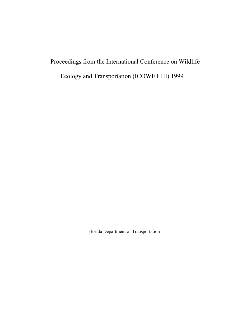 Proceedings from the International Conference on Wildlife