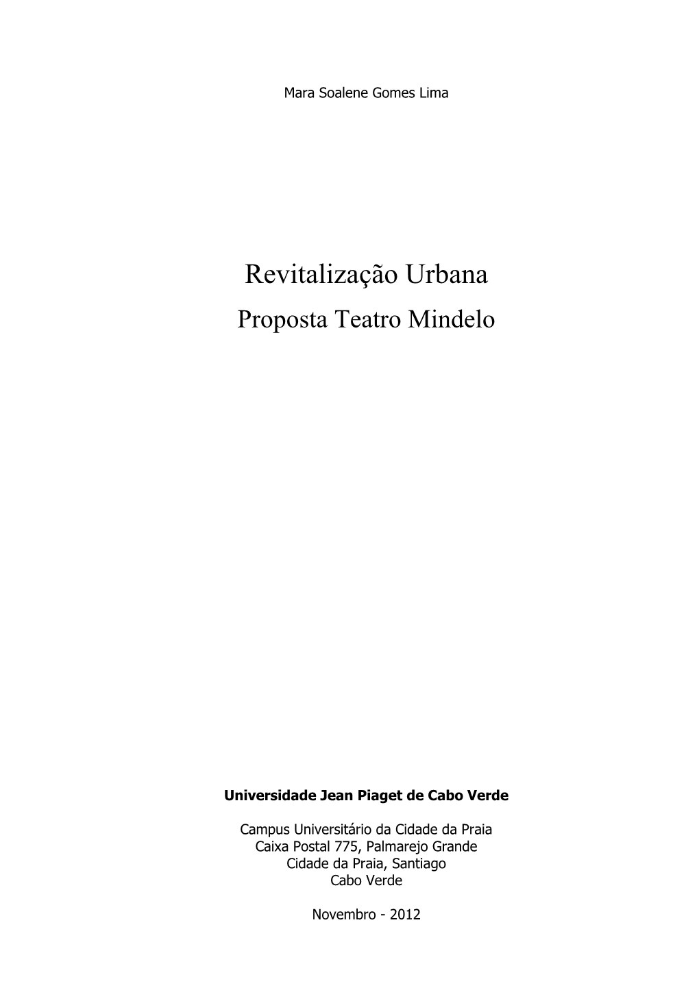 Revitalização Urbana Proposta Teatro Mindelo