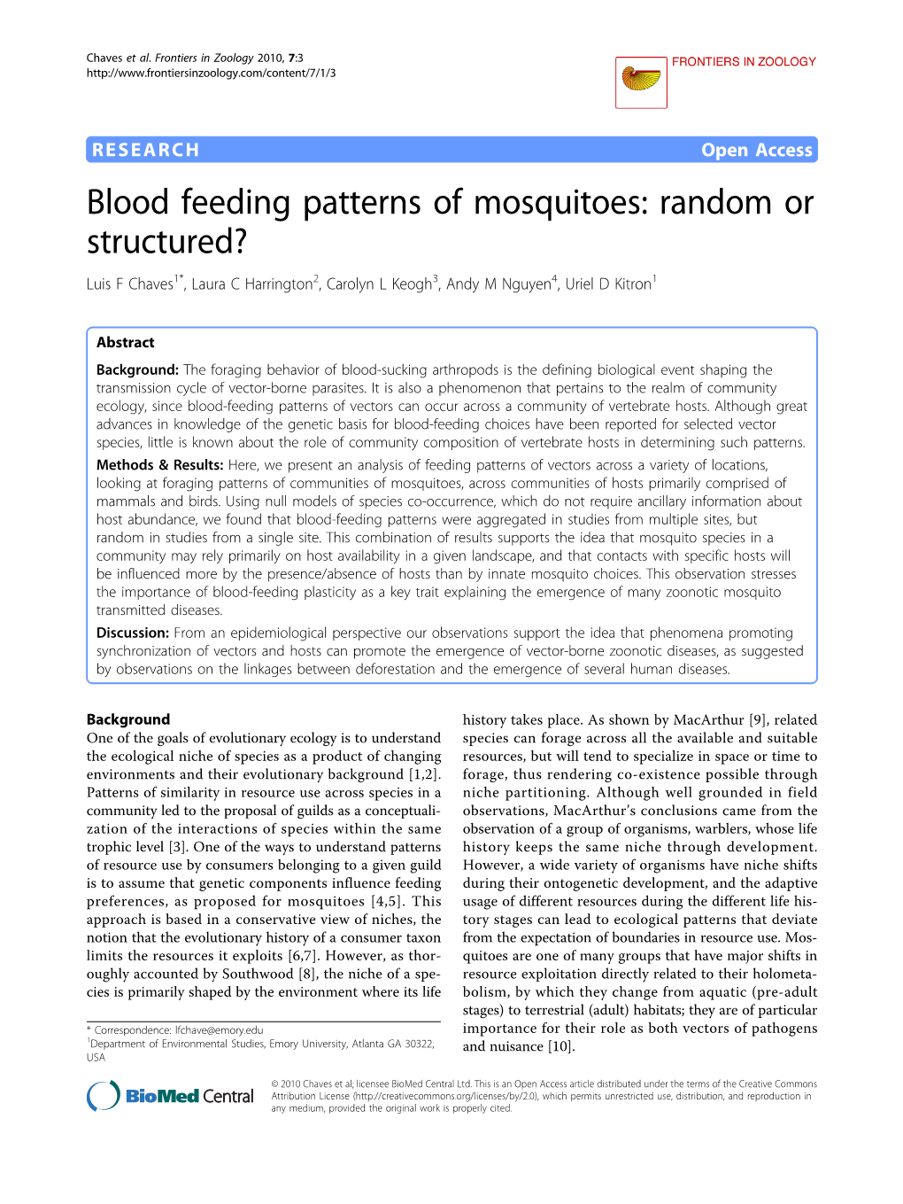 Blood Feeding Patterns of Mosquitoes: Random Or Structured? Luis F Chaves1*, Laura C Harrington2, Carolyn L Keogh3, Andy M Nguyen4, Uriel D Kitron1