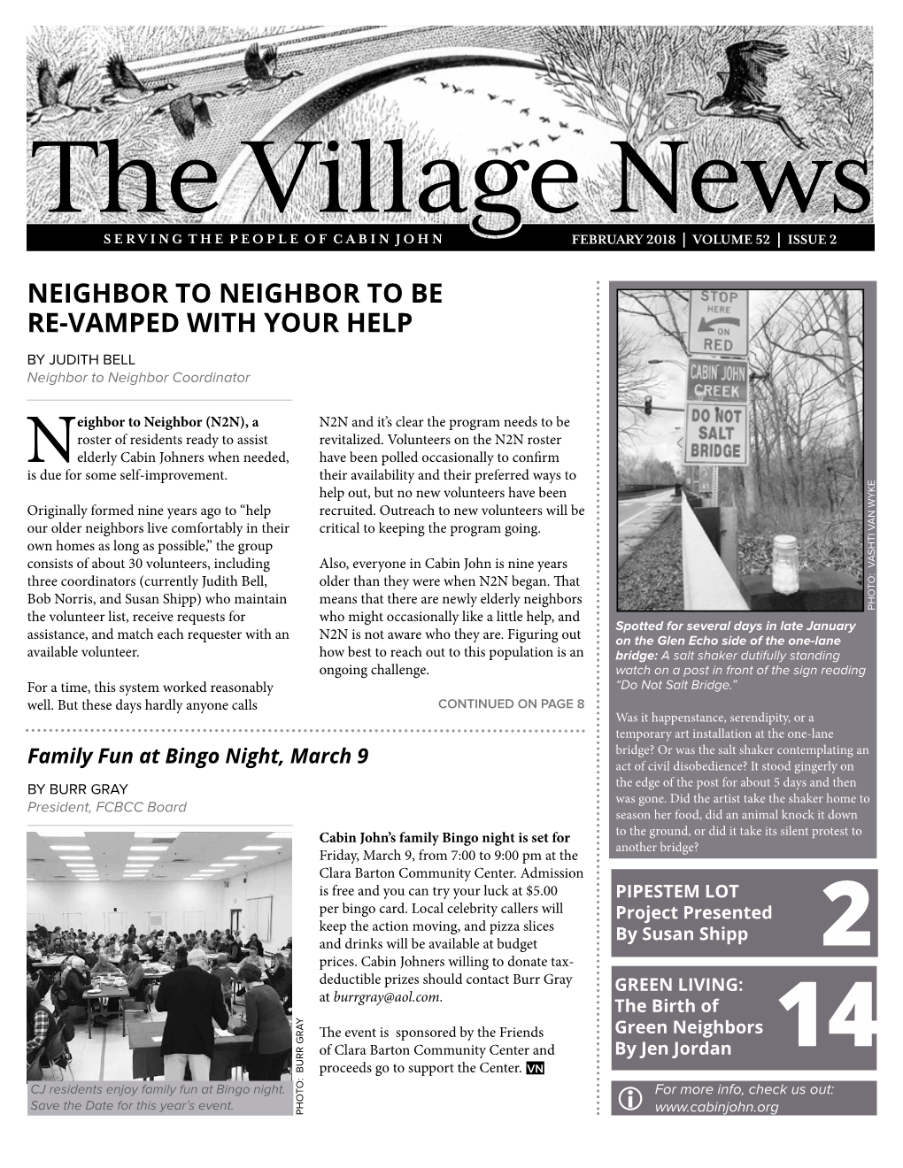 The Village News SERVING the PEOPLE of CABIN JOHN FEBRUARY 2018 ⎮ VOLUME 52 ⎮ ISSUE 2