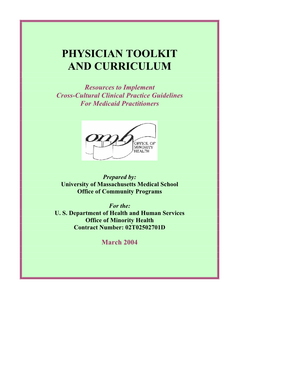 Physician Toolkit and Curriculum