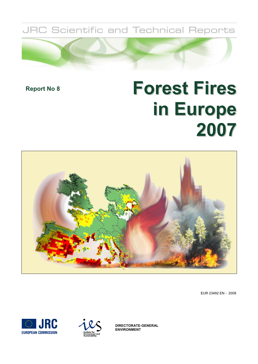 Forest Fires in Europe 2007