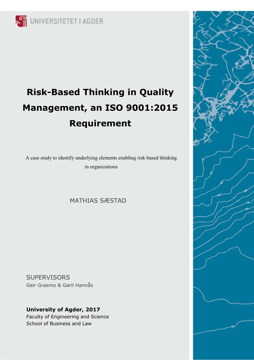 Risk-Based Thinking in Quality Management, an ISO 9001:2015