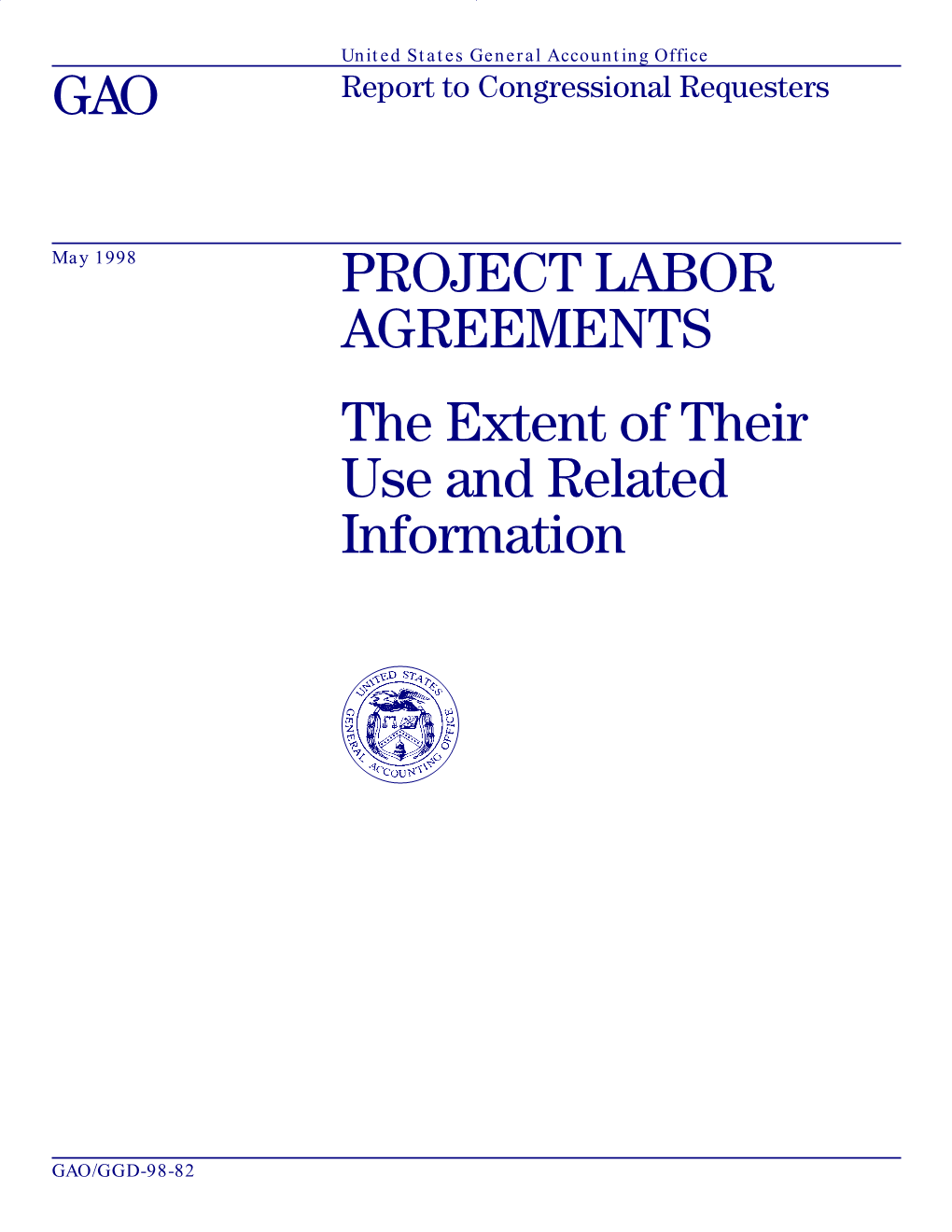 GGD-98-82 Project Labor Agreements B-277866