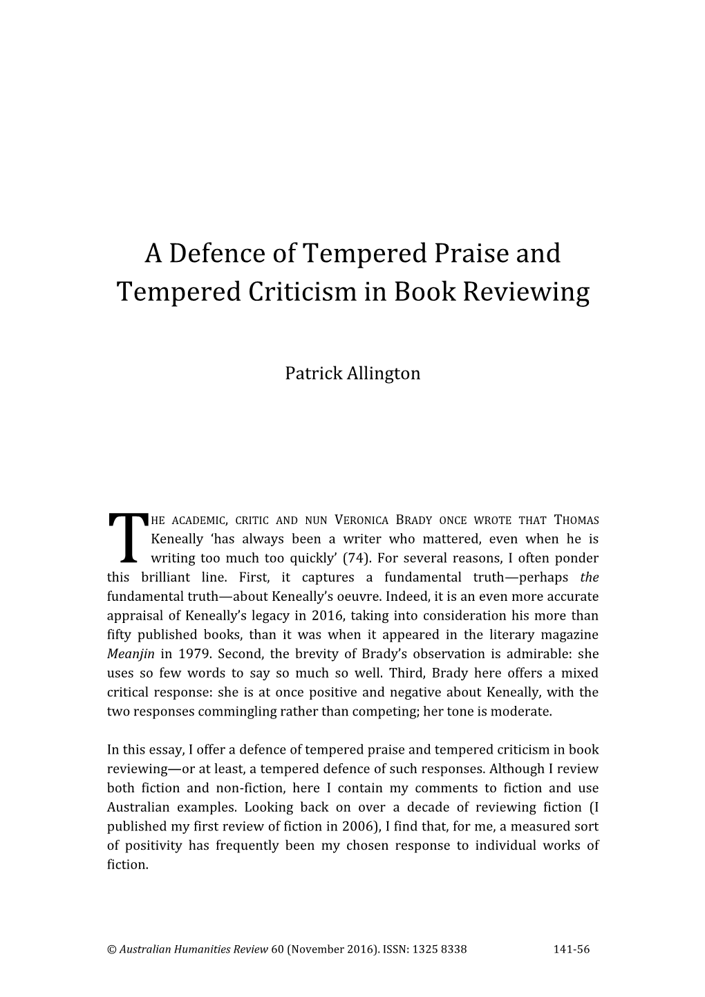 A Defence of Tempered Praise and Tempered Criticism in Book Reviewing