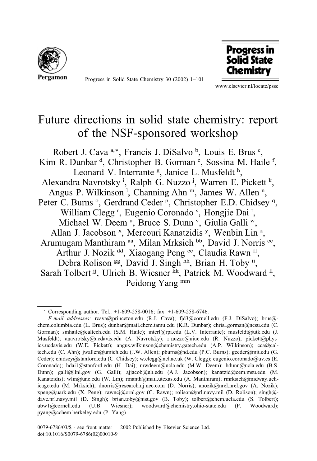 Future Directions in Solid State Chemistry: Report of the NSF-Sponsored Workshop Robert J