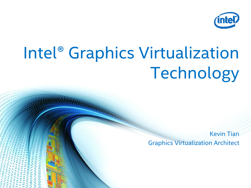 Intel® Graphics Virtualization Technology