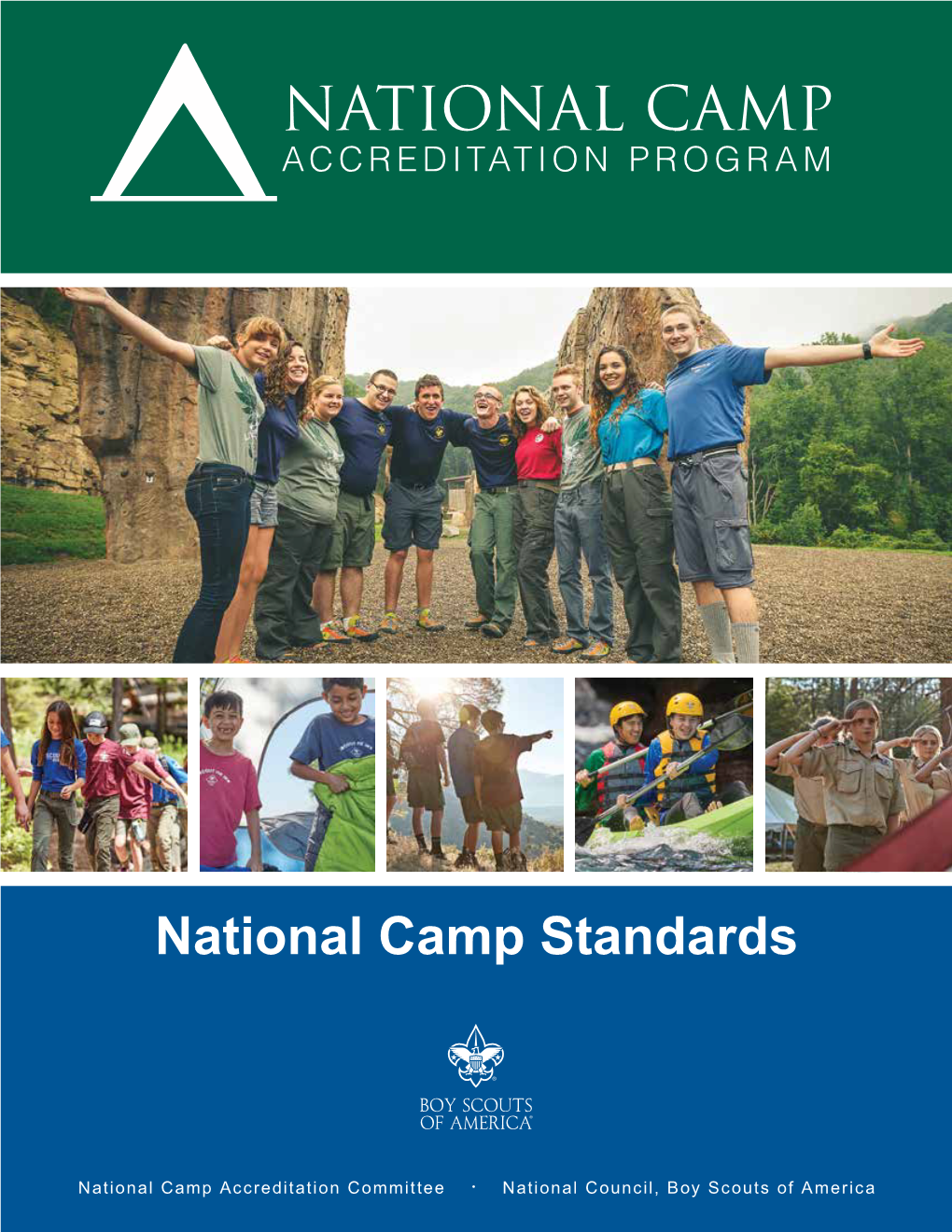 National Camp Accreditation Program Standards and Day Camp Any Other Provisions Required by the Council’S Authorization to Operate Camping Programs
