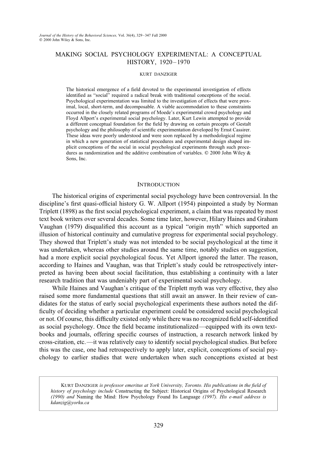 MAKING SOCIAL PSYCHOLOGY EXPERIMENTAL: a CONCEPTUAL Base of 1St HISTORY, 1920–1970 Line of ART