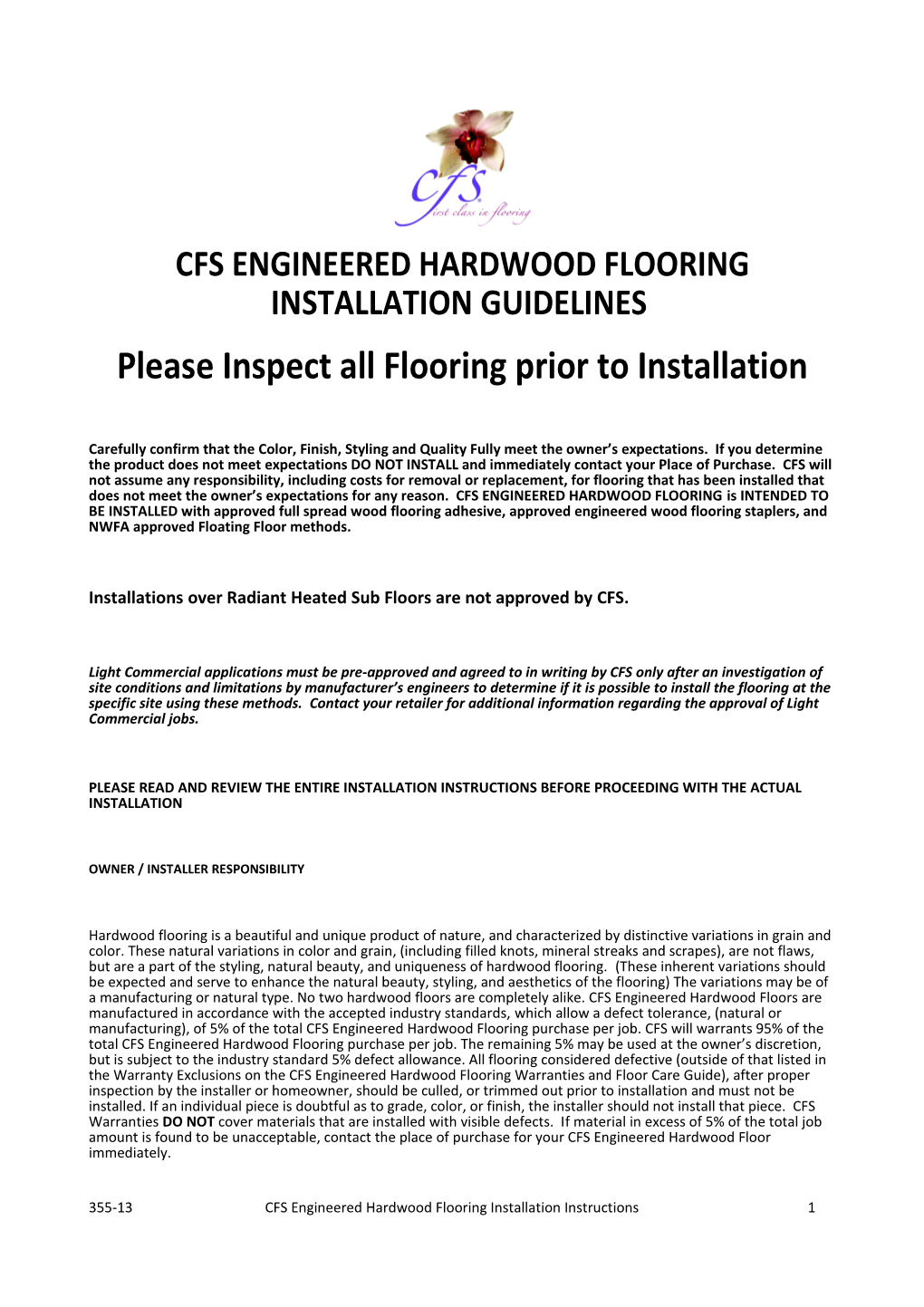 Please Inspect All Flooring Prior to Installation