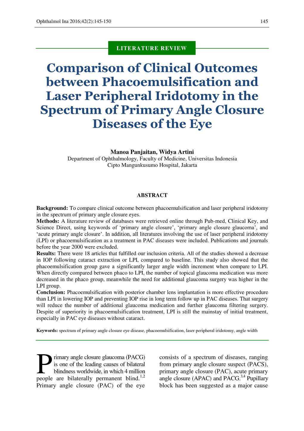 Comparison of Clinical Outcomes Between Phacoemulsification and Laser Peripheral Iridotomy in the Spectrum of Primary Angle Closure Diseases of the Eye