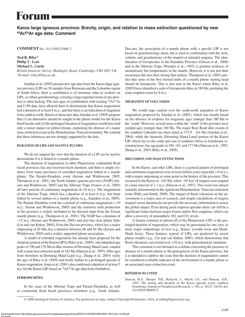 Karoo Large Igneous Province: Brevity, Origin, and Relation to Mass Extinction Questioned by New 40Ar/39Ar Age Data: Comment