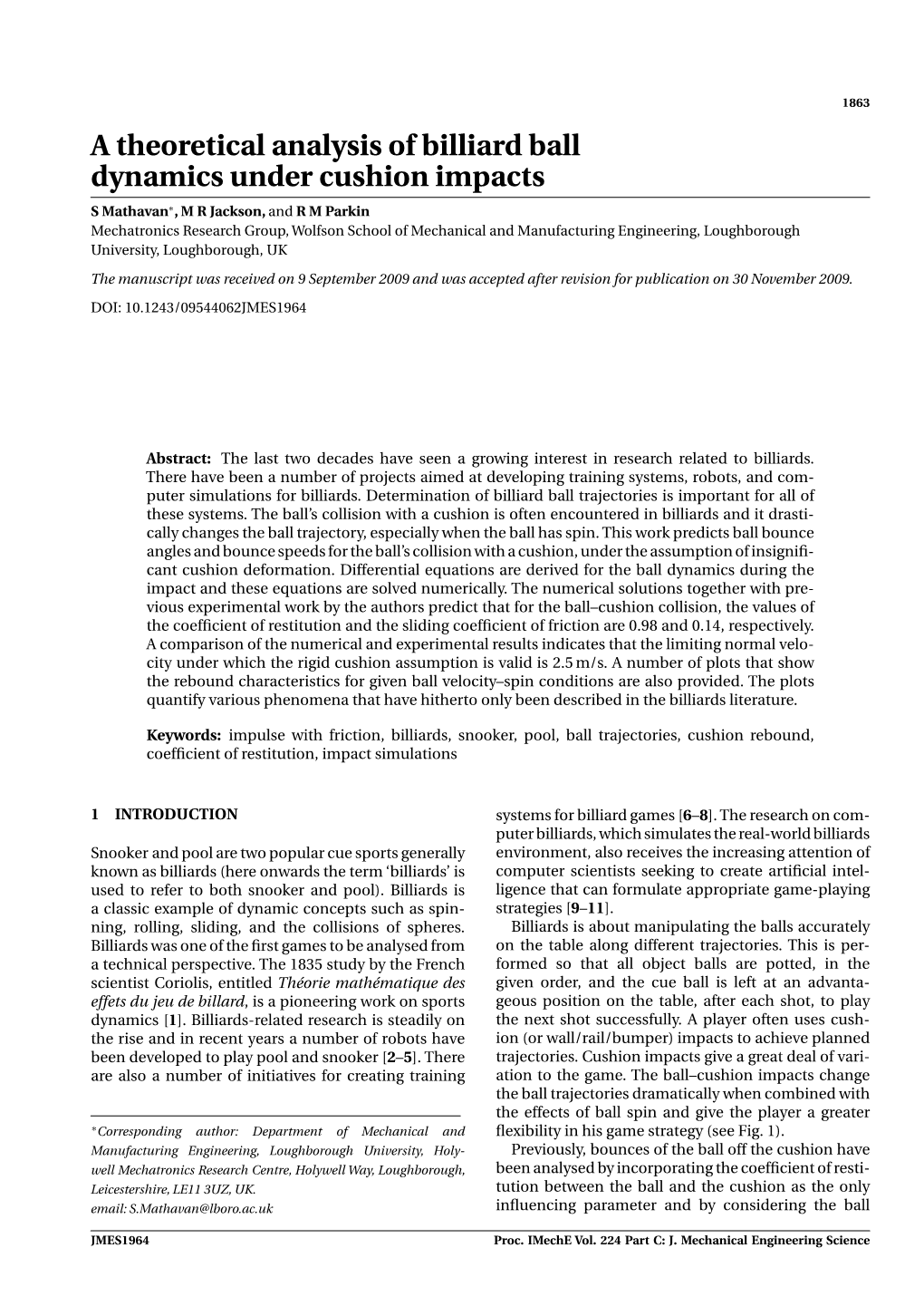 A Theoretical Analysis of Billiard Ball Dynamics Under Cushion Impacts