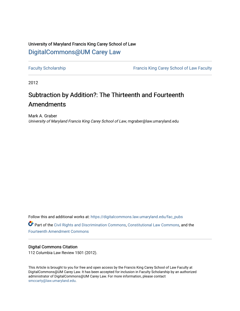 The Thirteenth and Fourteenth Amendments