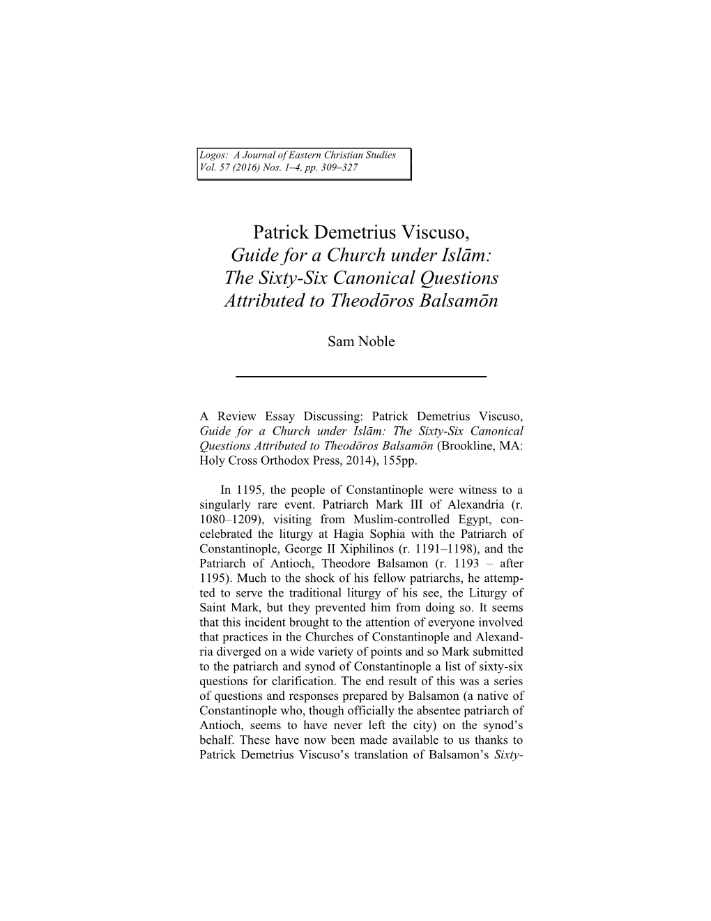 Patrick Demetrius Viscuso, Guide for a Church Under Islām: the Sixty-Six Canonical Questions Attributed to Theodōros Balsamōn