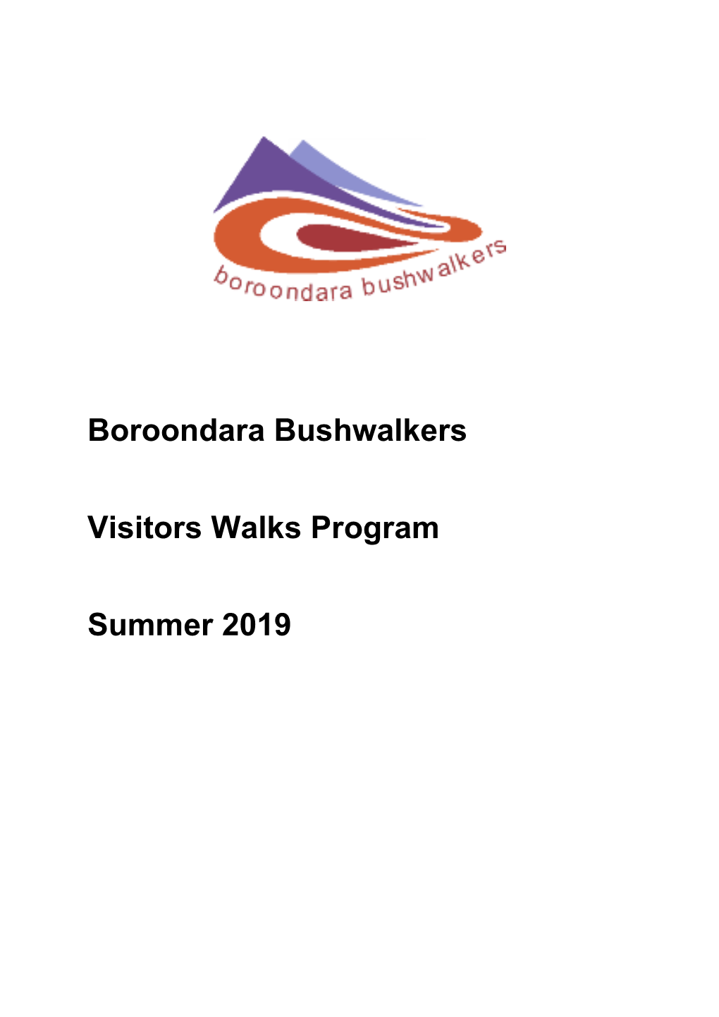 Boroondara Bushwalkers Visitors Walks Program Summer 2019
